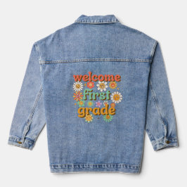 WELCOME FIRST GRADE FIRST DAY OF SCHOOL BACK JEANSJACKE