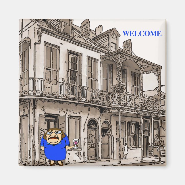 Welcome Lady on Desire St Magnet (Vorne)