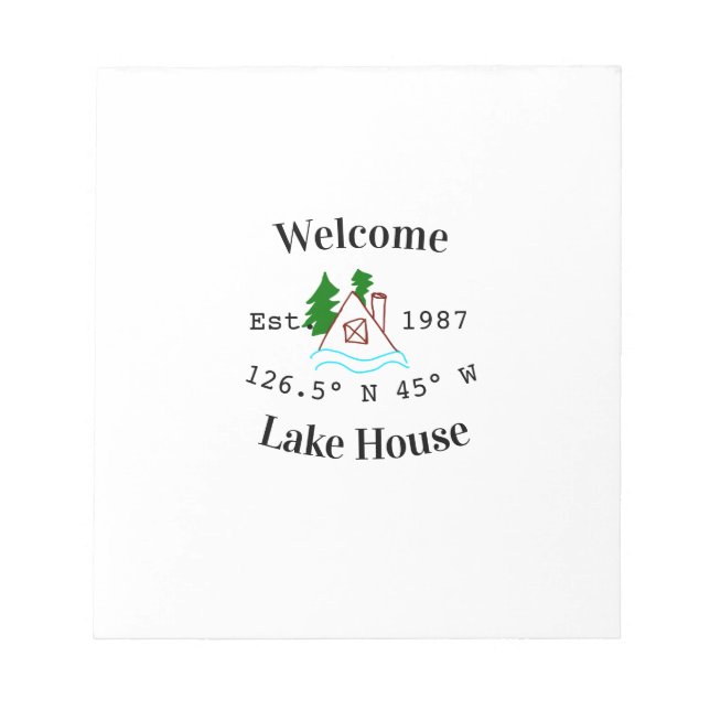 Welcome lake house corrdinated est. Year mountain  Notizblock (Vorderseite)