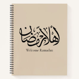 Welcome Ramadan Arabic Calligraphy Thuluth  Notizbuch