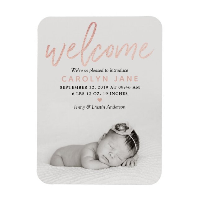 "Welcome" Rose Gold Foil Foto Geburtserklärung Magnet (Vertikal)