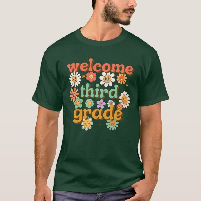 WELCOME THIRD GRADE  BACK TO SCHOOL FIRST DAY  T-Shirt (Vorderseite)