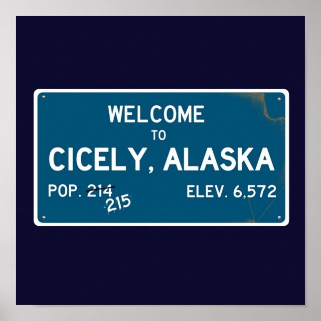 Welcome To Cicely Alaska  Northern Exposure Poster (Vorne)