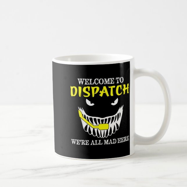 Welcome To Dispatch Funny 911 Dispatch Halloween S Kaffeetasse (Rechts)