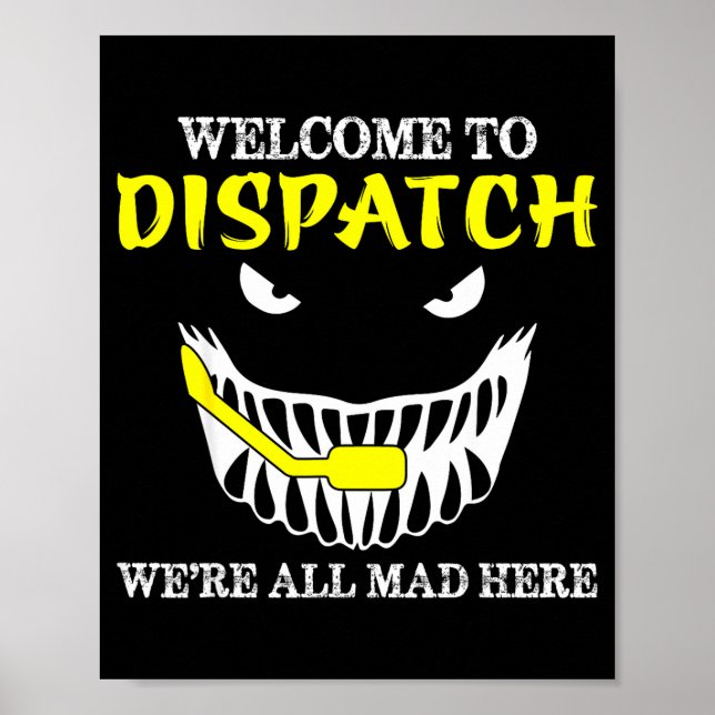 Welcome To Dispatch Funny 911 Dispatch Halloween S Poster (Vorne)