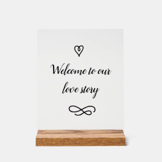 Welcome to Our Love Story Romantic Wedding Acrylschild