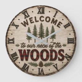 Welcome to Our Neck of the Woods Woodland Cabin Große Wanduhr