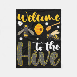 Welcome To The Hive Bee Teacher Back To School  Fleecedecke