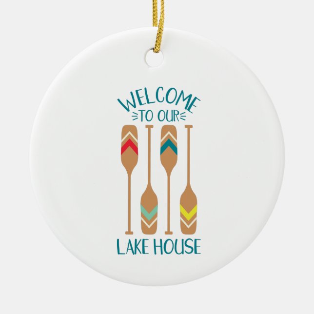 Welcome To The Lake House Keramik Ornament (Vorne)