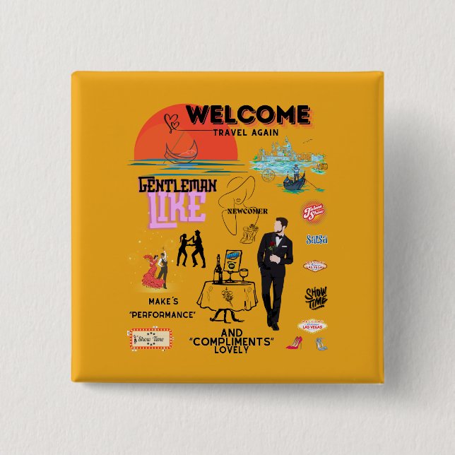 WELCOME TRAVEL AGAIN BUTTON (Vorderseite)