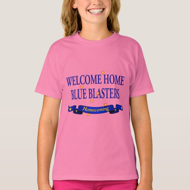 Welcome Zuhause Blue Blasters T-Shirt (Vorderseite)
