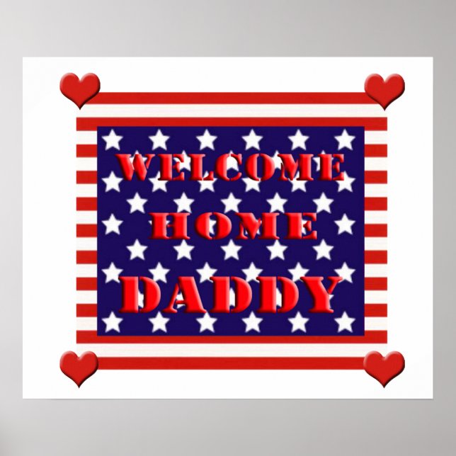 Welcome Zuhause Daddy Flag Design Poster (Vorne)