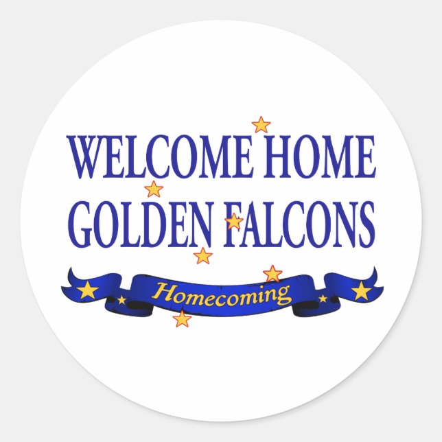 Welcome Zuhause Golden Falcons Runder Aufkleber (Vorderseite)
