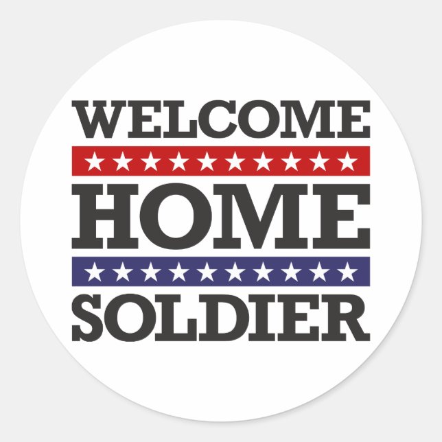 Welcome Zuhause Soldier Runder Aufkleber (Vorderseite)