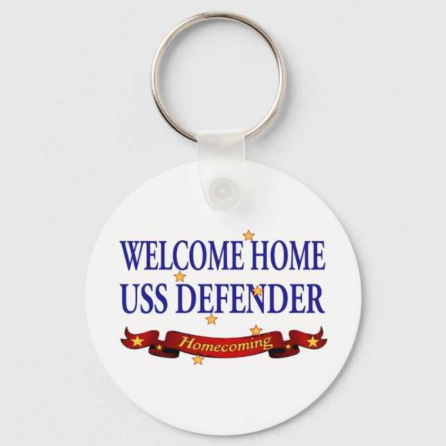 Welcome Zuhause USS Defender Schlüsselanhänger (Vorderseite)
