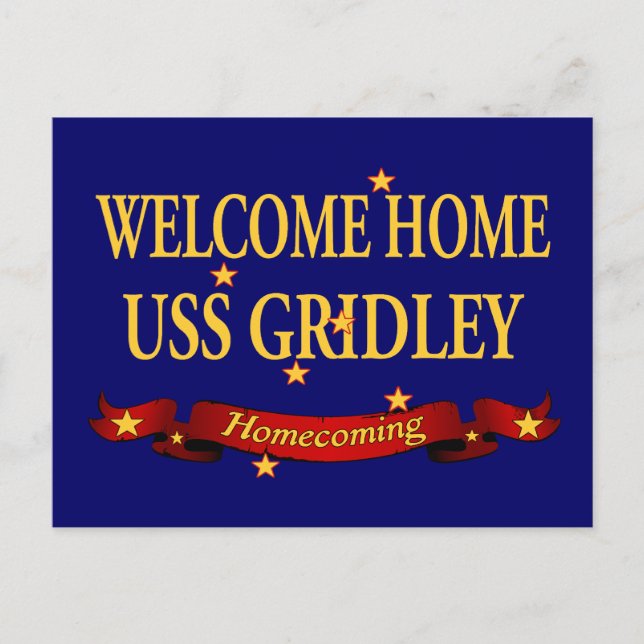 Welcome Zuhause USS Gridley Postkarte (Vorderseite)