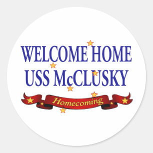 Welcome Zuhause USS McClusky Runder Aufkleber