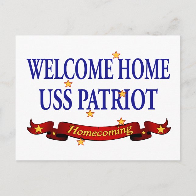 Welcome Zuhause USS Patriot Postkarte (Vorderseite)