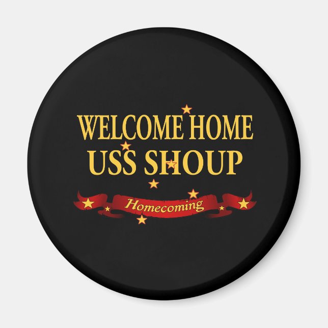 Welcome Zuhause USS Shoup Magnet (Vorne)