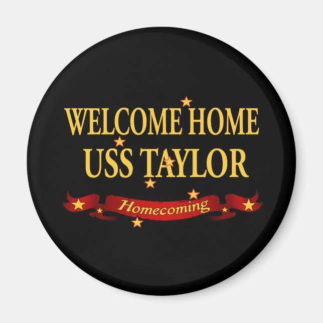 Welcome Zuhause USS Taylor Magnet (Vorne)