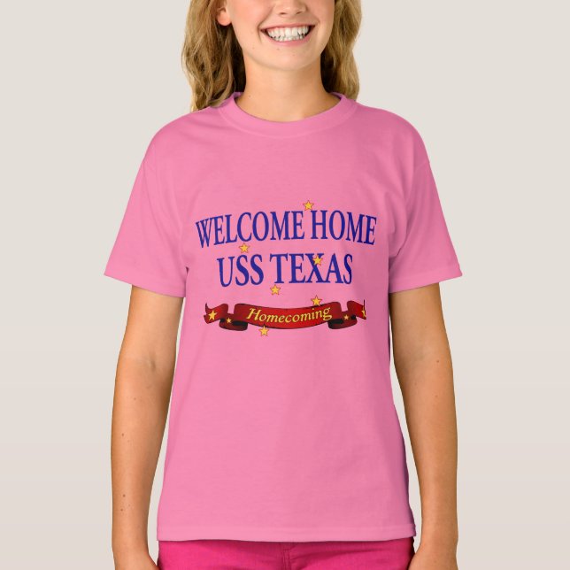 Welcome Zuhause USS Texas T-Shirt (Vorderseite)