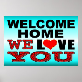 Welcome Zuhause We Liebe you Sign Poster