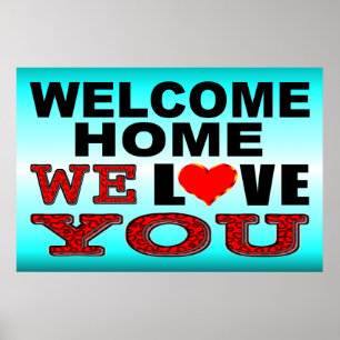 Welcome Zuhause We Liebe you Sign Poster