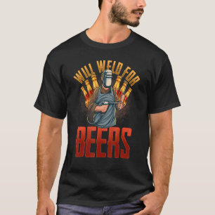 WELD FOR BIER Funny Welders T-shirt B
