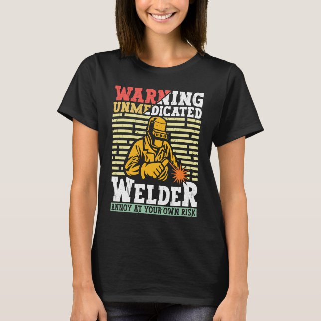 Welder Apparel Welding Blacksmith Metal Worker for T-Shirt (Vorderseite)
