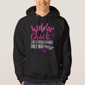 Welder Chick Women Mama Funny Welding Women Hoodie