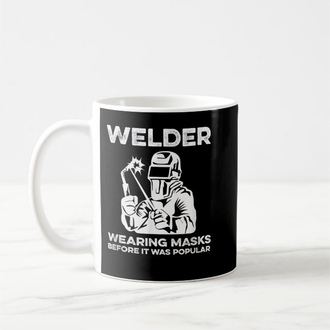 WELDER FABRICATORS Funny Welders Welding Backside Kaffeetasse (Links)