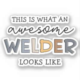 Welder Funny Phantastisch Welder Geschenke Aufkleber