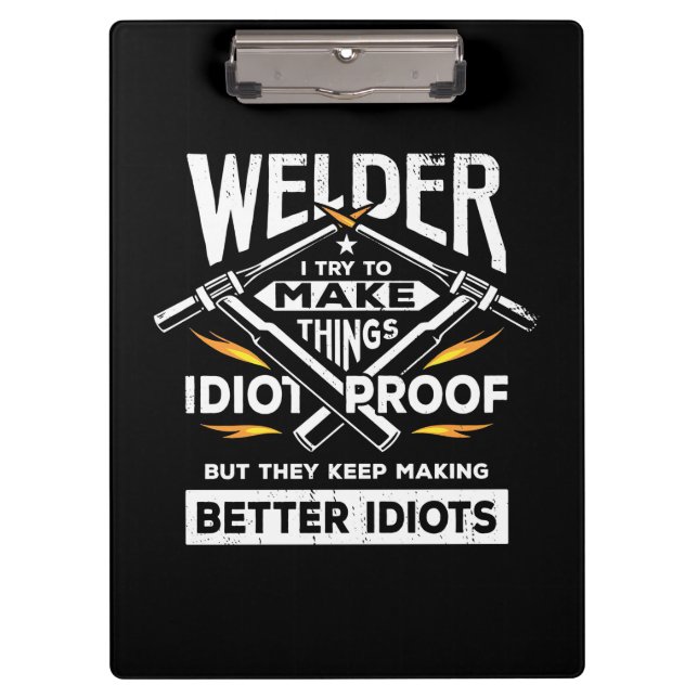 Welder versucht, Dinge herzustellen Klemmbrett (Vorderseite)