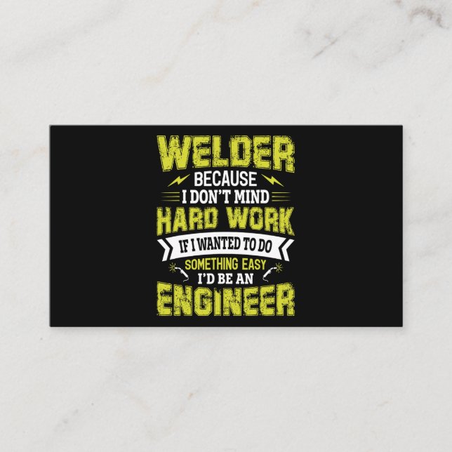 Welder, weil ich mir harte Arbeit nicht vorstellen Visitenkarte (Vorderseite)