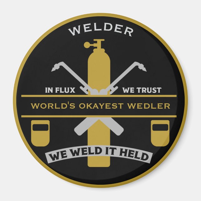 Welding Humor Gift Magnet (Vorne)