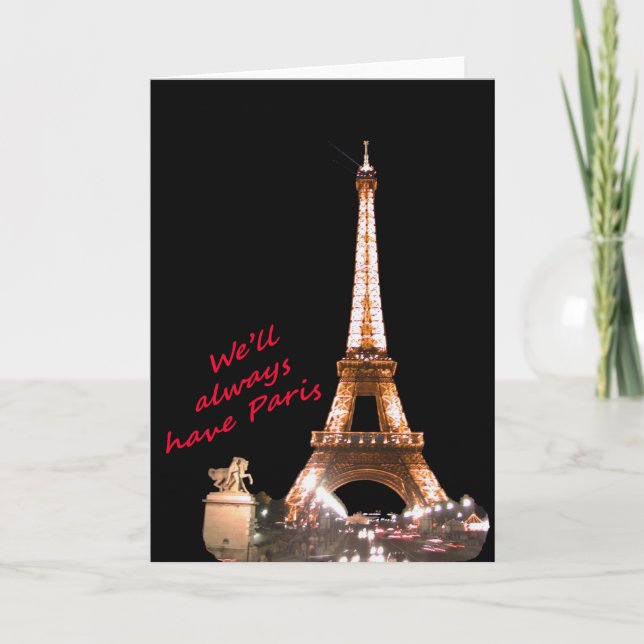 We'll Always Have Paris Card Standard (5" x 7") Karte (Vorderseite)