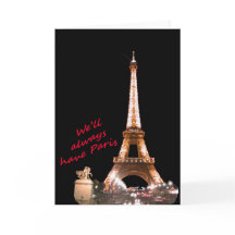 We'll Always Have Paris Card Standard (5" x 7")