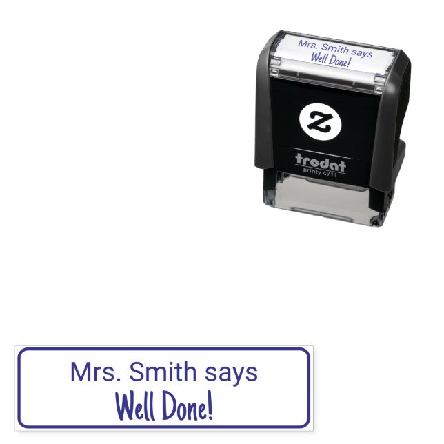 Well Done! and Teacher's Name Text Template Permastempel (Beispiel)