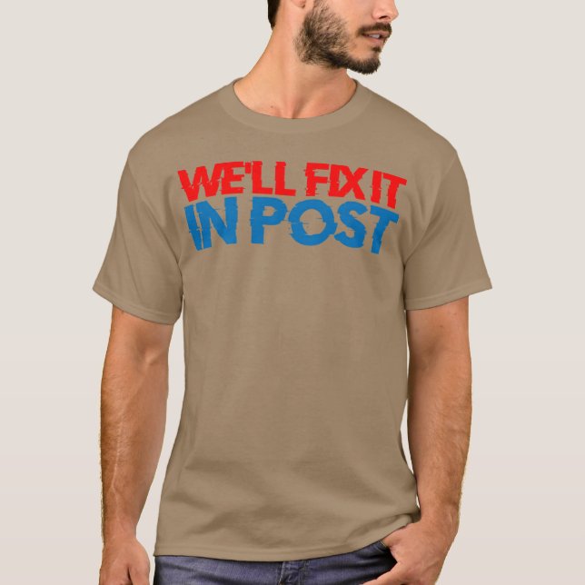 Well Fi It In Post gift T-Shirt (Vorderseite)
