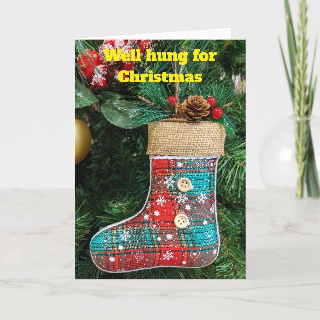 Well hung for Christmas. Karte (Vorderseite)