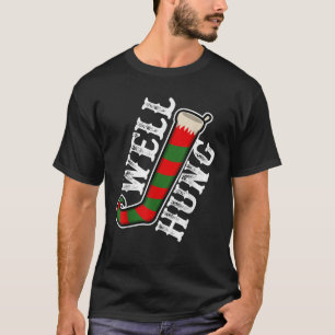 Well Hung Sassy Christmas Elf Strumpfs T-Shirt