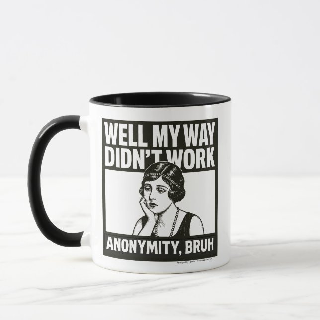 Well My Way Didn't Work - Female - Mug Tasse (Links)