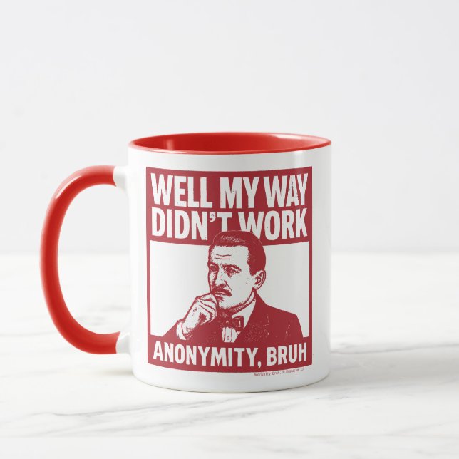 Well My Way Didn't Work - male - Mug (Gauche)