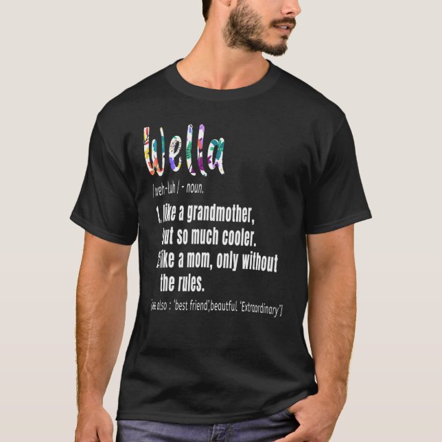 Wella Definition Muttertag & Geburtstag Großmot T-Shirt (Vorderseite)