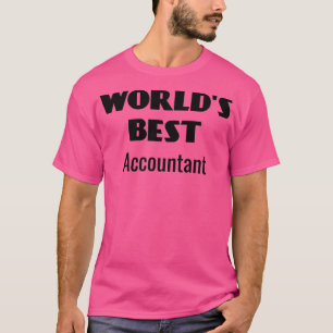Welldx27s Bester Buchhalter Einziges Geschenk für T-Shirt