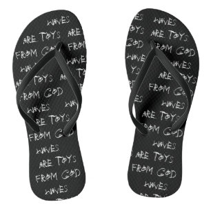 "Wellen sind Spielwaren vom Gott" umdrehen Flip Flops