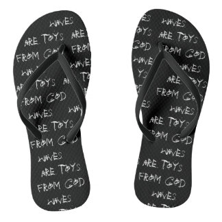"Wellen sind Spielwaren vom Gott" umdrehen Flip Flops