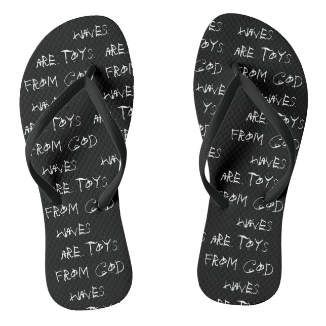 "Wellen sind Spielwaren vom Gott" umdrehen Flip Flops (Fußbett)