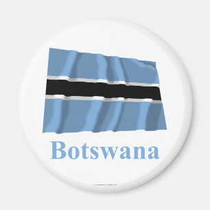 Wellenartig bewegende Flagge Botswanas mit Namen Magnet