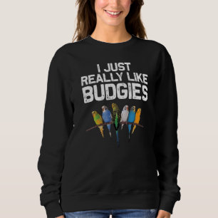 Wellensittich für Männer Frauen Nymphensittich Sit Sweatshirt